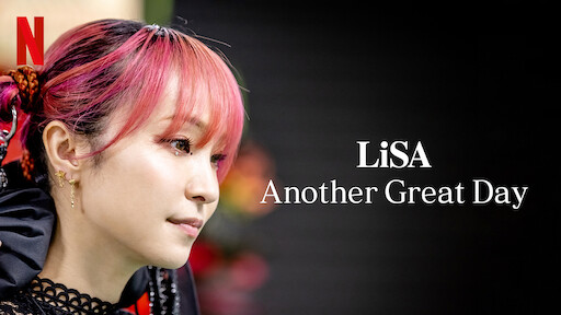 Watch LiSA LiVE is Smile Always, Eve&Birth: The Birth at